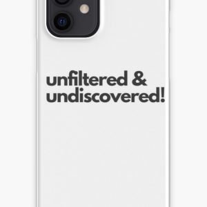 Unfiltered & Undiscovered iPhone Case & Cover