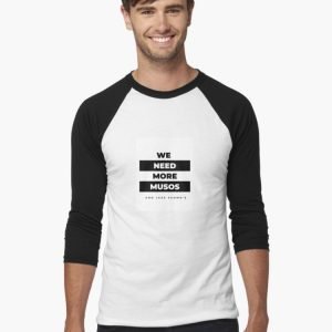 More Musos Baseball ¾ Sleeve T-Shirt