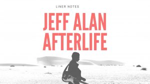 Jeff Alan Afterlife